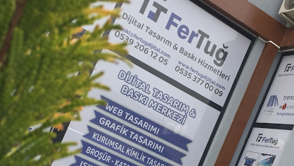Fertuğ Dijital Tasarım & Baskı Hizmetleri San. Tic. Ltd. Şti.